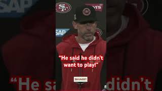 Kyle Shanahan on De'Vondre Campbell saying he didn’t want to play.