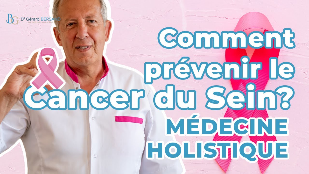 Prevention du Cancer du Sein - Nutrition et Médecine Holistique - YouTube