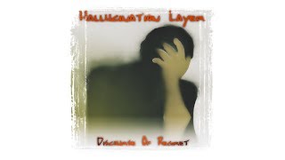 Hallucination Layer Discourse Of Regret Promo