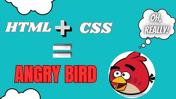 Create an Angry Bird only use HTML and CSS