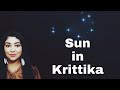☀️Sun In Krittika Nakshatra/ Sun In 26'40''Aries - 10'00