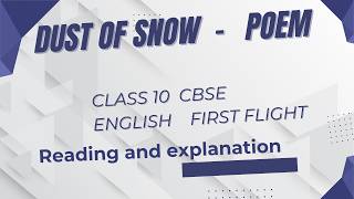 Dust of Snow by Robert Frost, 10th English , First Flight, Poem