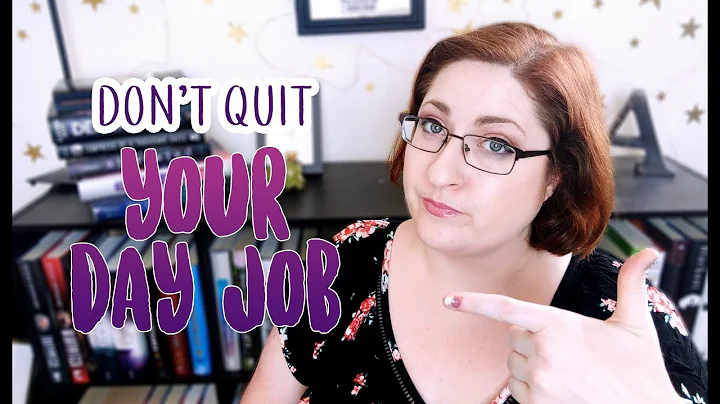AUTHORS! Don't Quit Your Day Job! (but who CAN quit their day job?)