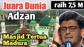 Juara 1 Dunia Adzan bergema di Masjid Sampang Madura