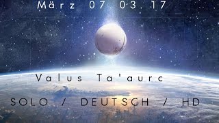 Destiny Dämmerungs-Strike (SOLO) 07.03.17 (Deutsch HD) Valus Taaurc