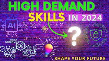 The 10 Most In Demand Skills In 2024| Career Development | Future of Work