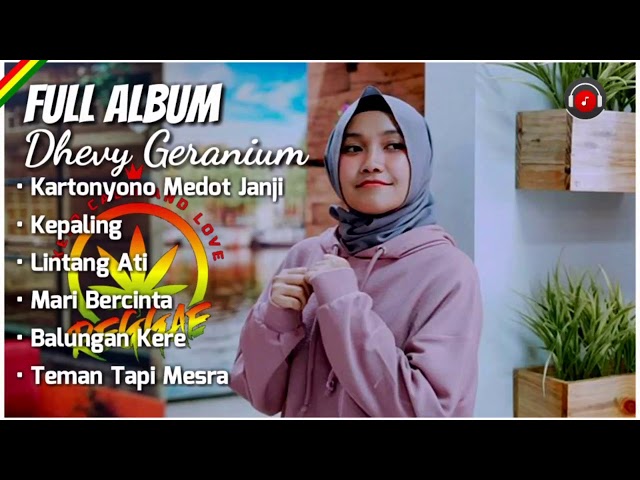 Dhevy Geranium Full Album Reggae Indonesia Top 2019 class=