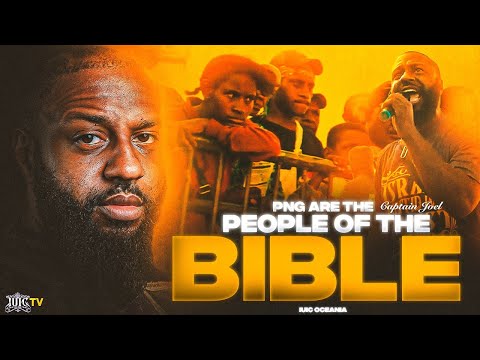 Papua New Guinea Are The People Of The Bible