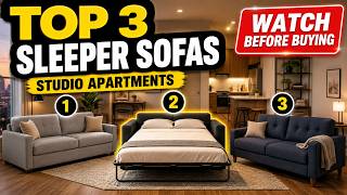 Top 3 Sleeper Sofas for Studio Apartments — Don’t Buy Before Watching