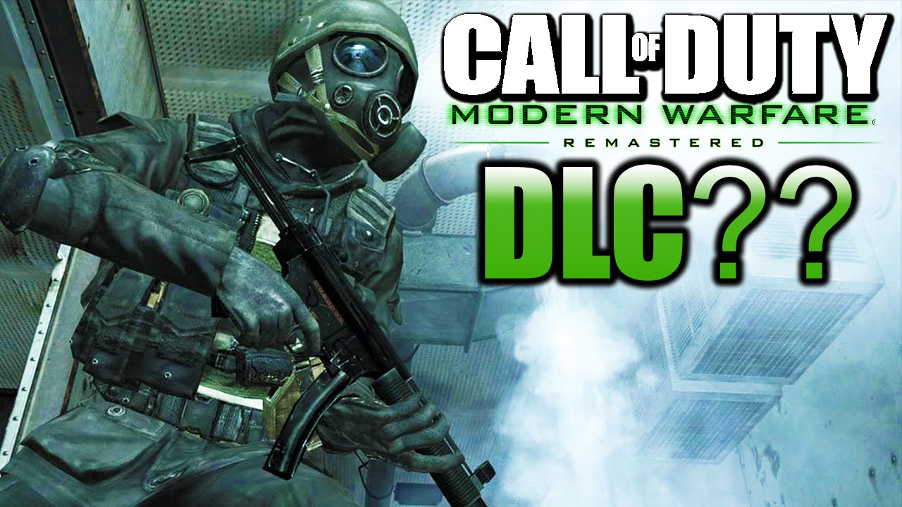 MODERN WARFARE REMASTERED DLC?? | Chaos