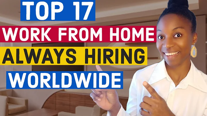 Top 17 Companies always hiring work from home jobs worldwide (Non phone work from home jobs 2023)