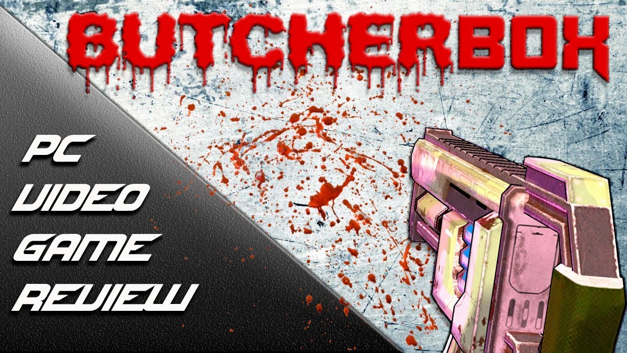 BUTCHERBOX PC Video Game Review YouTube