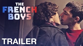 Watch The French Boys Trailer