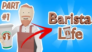 Barista Life Gameplay Walkthrough Part 1 (Android, iOS)