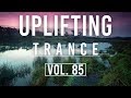 ♫ Uplifting Trance Mix | October 2018 Vol. 85 ♫