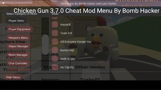 Chicken Gun 3.8.01 Cheat Mod Menu By Bomb Hacker