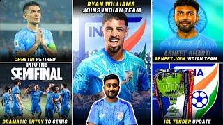 Ryan William Gets Indian Passportabneet Bharti Join Indian Teamsunil Chhetri Retireisl Tender