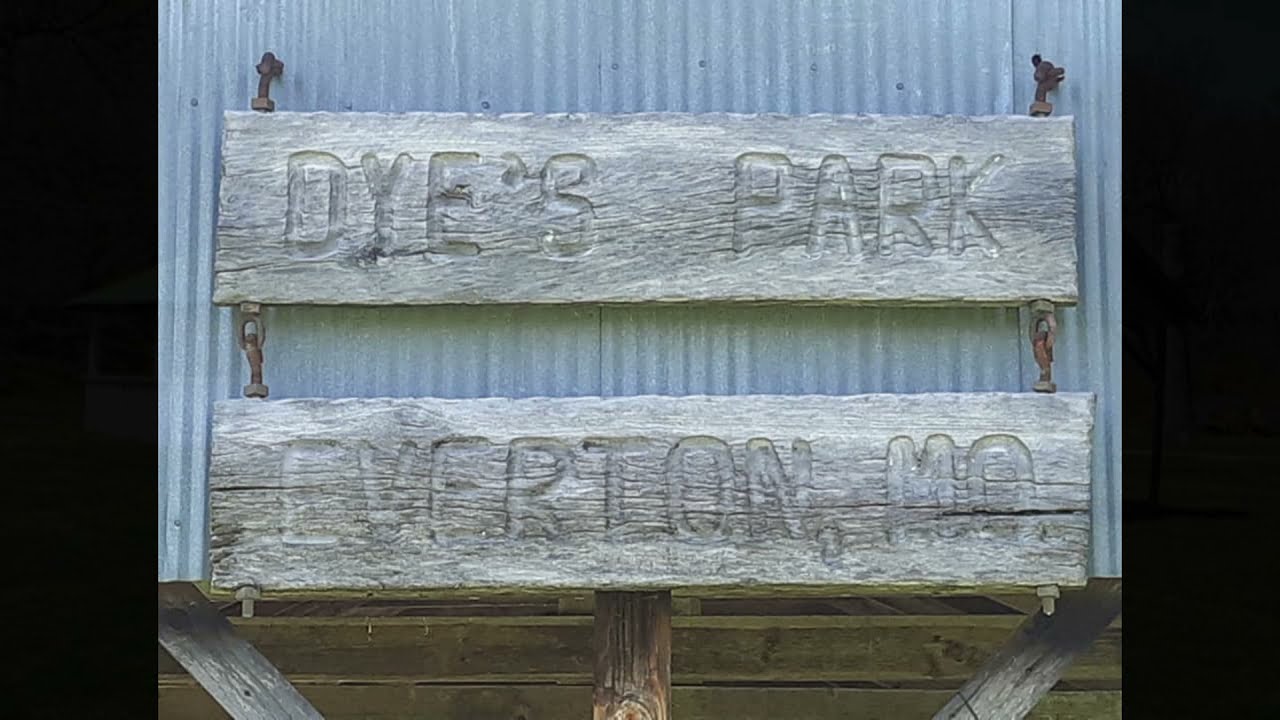 Beautiful Dye's Park in Everton, Missouri YouTube