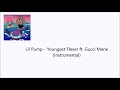 Lil Pump - Youngest Flexer ft. Gucci Mane (Instrumental)