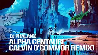 DJ Phalanx - Alpha Centauri (Calvin O'Commor Remix) [Music Video]