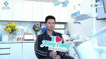 Cảm nhận của Khách hàng sau khi nhổ răng khôn tại Nha khoa Hùng Cường