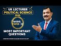 UK Lecturer Political science 2026 | Model paper 12 | Most important Questions |