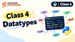 Class 4 – Python Datatypes | Phase 1