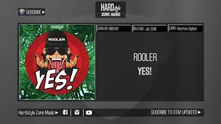 ❗️Rooler - Yes❗️ [Radio Mix]