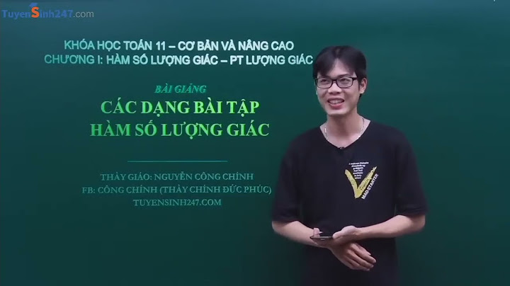 Cách giải bài toán tìm tập xác định lớp 11 năm 2024