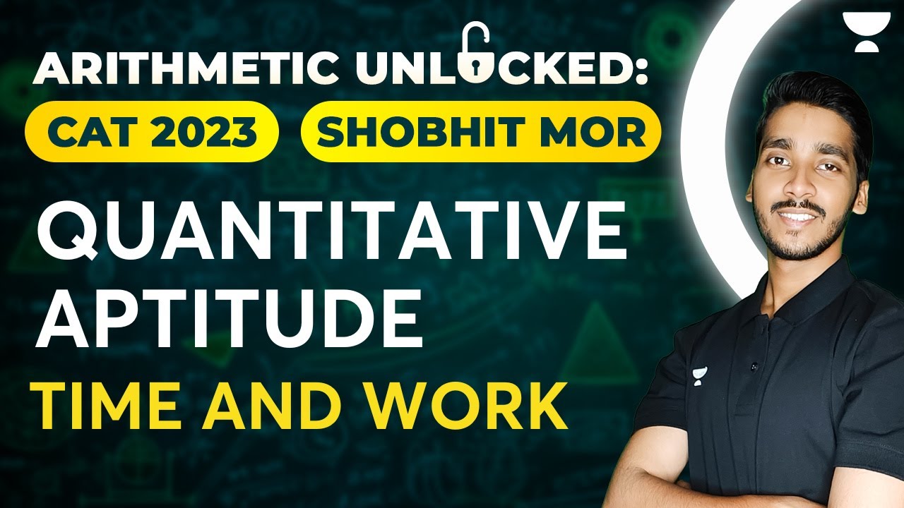 Time And Work CAT 2023 Shobhit Mor YouTube Time and work cat 2023 shobhit mor youtube