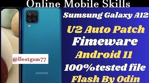 Samsung A125F U2 Auto Patch File Free For All Samsung A12 A125F U2 Auto Patch Done #samsung