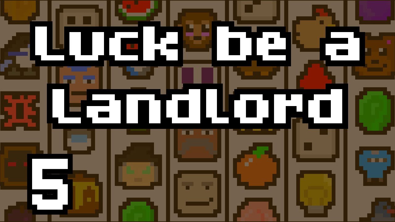 This Item is Too Strong! Luck Be A Landlord Ep 5