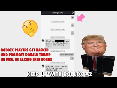 Roblox Hackers Hack Players For Fake Robux And Promoting Donald