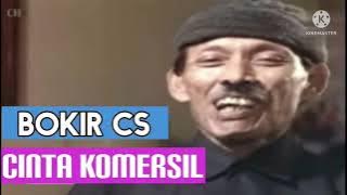 Bokir cs - Cinta Komersil #bokir #topengbetawi #lenongbetawi