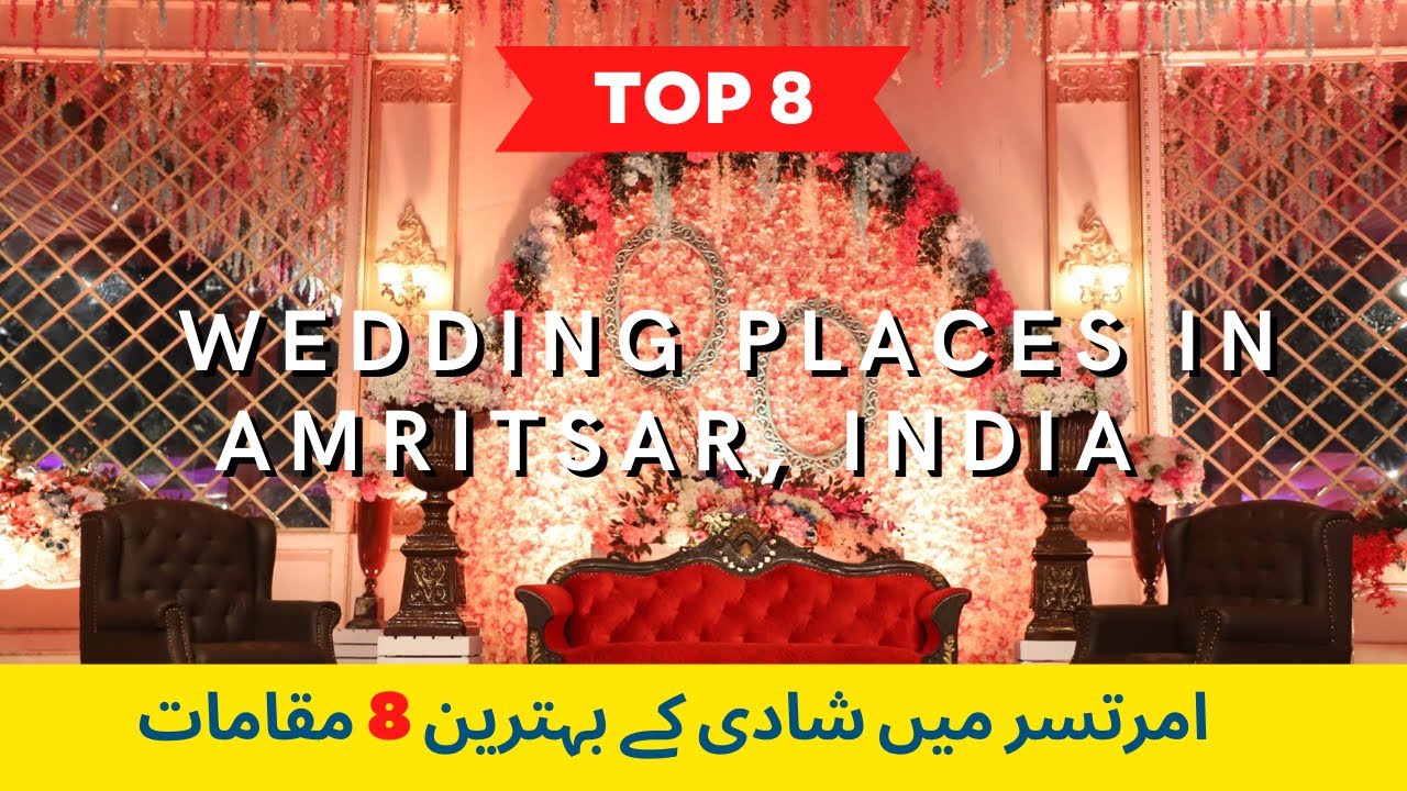 Beautiful Wedding Venues in Amritsar