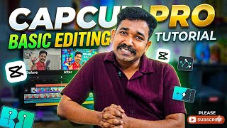 Capcut ൽ എങ്ങിനെ എഡിറ്റ് ചെയ്യാം | CapCut App Video Editing Tutorial - FOR BEGINNERS |