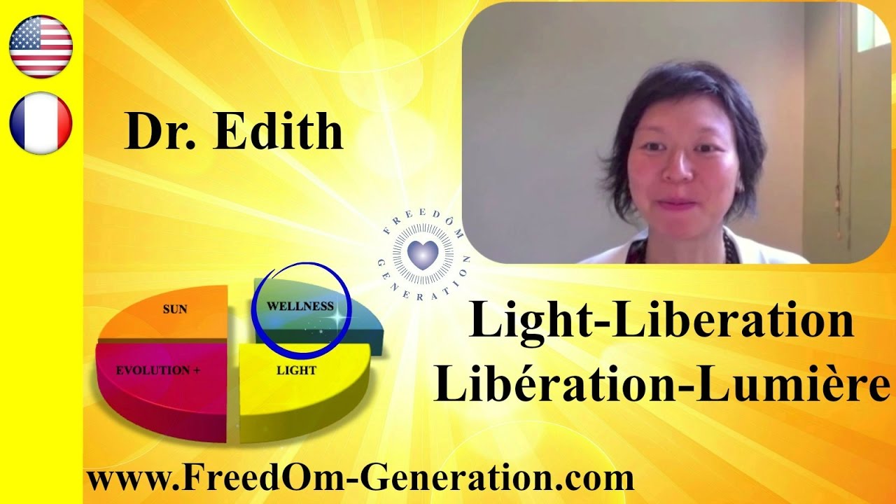 Simple & Practical Method : Your Light-Liberation each moment, with Dr. Edith Ubuntu Chan