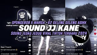 DJ SOUND JJ KANE V4 WARGA  62 MELODI SPONGEBOB TEMBAK LANGIT TERBARU VIRAL TIK TOK 2024