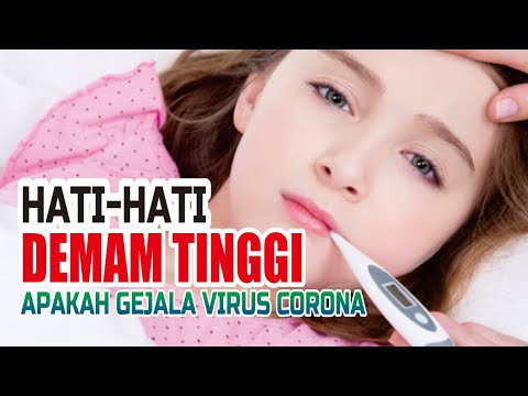 demam-tinggi-l-apakah-gejala-virus-corona-?