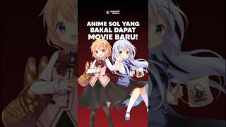 Anime Slice of Life ini punya Movie baru!?🤔#seputarotaku #anime #manga #movie