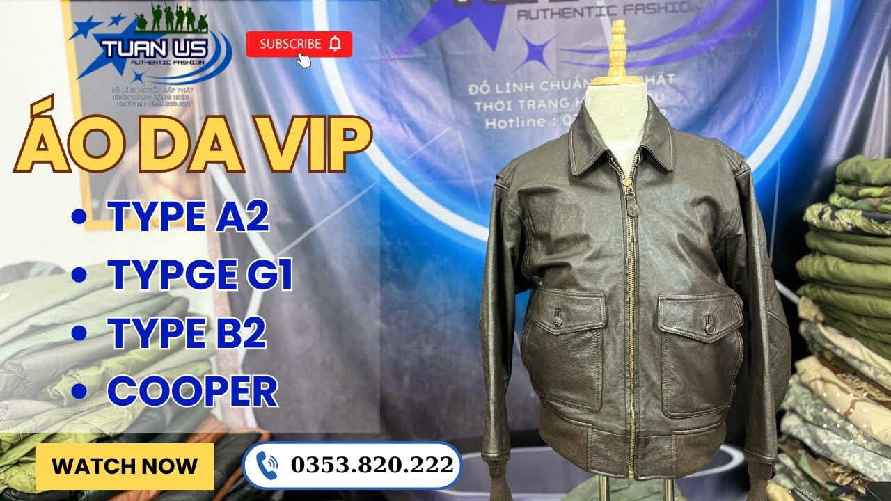 [19/8] ÁO DA VIP | TYPE A2 - TYPE G1 - COOPER | CHUẢN CẤP PHÁT QUÂN ĐỘI MỸ | LH 0353.820.222