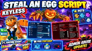 NEW Steal an Egg Scripts KEYLESS! Auto Steal + 2 Scripts Admin Abuse Update!