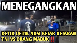 DETIK DETIK TNI TANGKAP ORANG PAPUA YANG LAGI MABUK BIKIN RUSUH