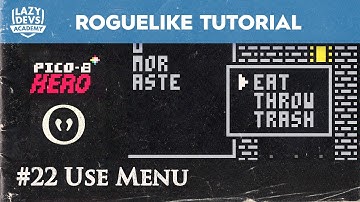 Making a Roguelike #22 - Use Menu - Pico-8 Hero
