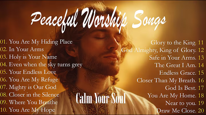 CALM  YOUR SOUL| Peaceful Worship Songs |Top 20 Peaceful Worship Songs to Calm Your Soul
