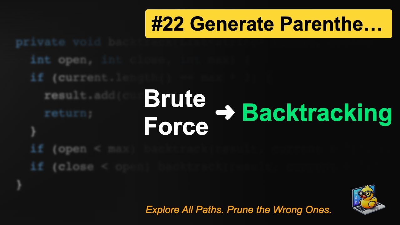 LeetCode #22: Generate Parentheses in Java | Brute Force vs DP vs ...