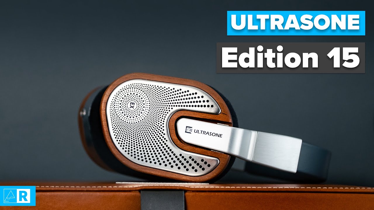 Ultrasone Edition 15 Review - How well should flagship headphones perform?