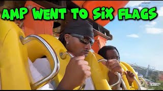 AMP GOES TO SIX FLAGS 🎢