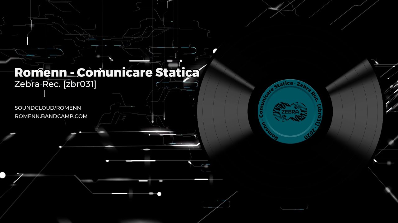 ROMENN - Comunicare Statica • Zebra Rec [ZBR031]