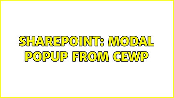 Sharepoint: Modal Popup from CEWP
